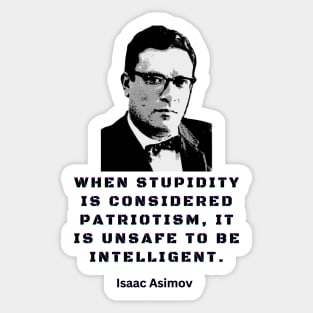 Isaac Asimov quote Sticker